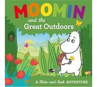 Moomin and the Great Outdoors by Tove Jansson Tove Jansson (Auteur)