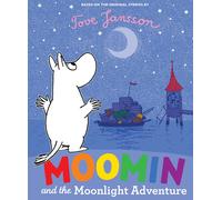 Moomin And The Moonlight Adventure