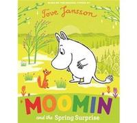 Moomin and the Spring Surprise