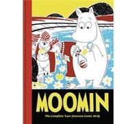 Lars Jansson – Moomin 6 : L'intégrale des bandes dessinées de Lars Jansson – Drawn & Quarterly