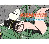Moomin construit une maison - Tove Jansson - Cambourakis - cartonné - Bande dessinée jeunesse