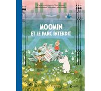 Moomin et le parc interdit - Tove Jansson - Cambourakis - broché - Album jeunesse