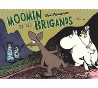 Moomin et les brigands - Tove Jansson - Cambourakis - broché - Bande dessinée
