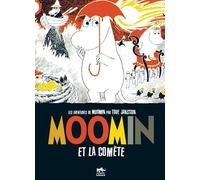 Moomin : moomin et la comète (bd vol.3) - Tove Jansson - Petit Lezard - cartonné - Bande dessinée