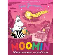 Moominmamma and the Comet A beautiful tale of adventure celebrating Tove Jansson's iconic characters - Tove Jansson - Puffin - ebook (ePub) - Livre