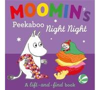 Moomins Peekaboo Night Night - Tove Jansson - Penguin Random House Childrens UK - Livre en Anglais - Board book Tove JanssonTove Jansson (Auteur)