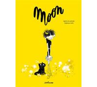 Moon - Agnès de Lestrade - Sarbacane - cartonné - Album jeunesse