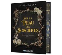 Moon And Shadows - Tome 1 - Sur La Peau Des Sorcières
