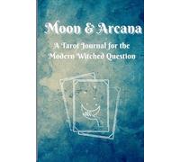 Moon & Arcana: A Tarot Journal for the Modern Witched Question