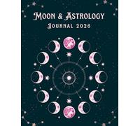Moon & Astrology Journal 2026
