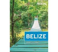 Moon Belize (Thirteenth Edition) G