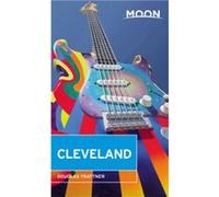 Moon Cleveland Third Edition by Douglas Trattner Douglas Trattner (Auteur)