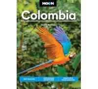 Moon Colombia (First Edition): Best Beaches, Sustainable Adventures, Nightlife & Salsa Dancing