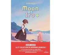 Wonsangi – Moon et Iro – Tome 1 – Broché – MILAN