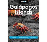 Moon Galapagos Islands Fourth Edition by Lisa Cho Lisa Cho (Auteur)