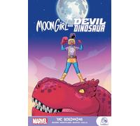 Moon Girl and Devil Dinosaur: In the Beginning