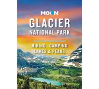 Moon Glacier National Park (Ninth Edition)