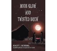 Moon Glow And Twisted Brew