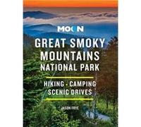 Moon Great Smoky Mountains National Park by Jason Frye Jason Frye (Auteur)