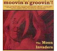 Moon Invaders, the - Moovin N Groovin [Import]