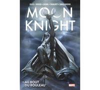 Moon Knight : Au bout du rouleau Warren Ellis (Auteur), Brian Wood (Auteur), Cullen Bunn (Auteur), Declan Shalvey (Dessinateur), Greg Smallwood (Dessinateur), Ron Ackins (Dessinateur)