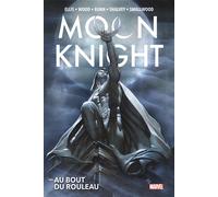 Warren Ellis, Brian Wood, Cullen Bunn – Moon Knight : Au bout du rouleau – Broché
