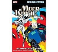 Moon Knight Epic Collection The Trial of Marc Spector - Marvel Various - Marvel Comics - Livre en Anglais - Paperback Marvel VariousMarvel Various (Auteur)