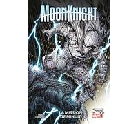 Moon Knight T01 : La mission de minuit