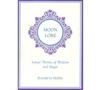 Moon Lore Elizabeth Pepper (Auteur)