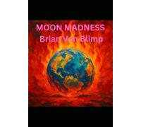 MOON MADNESS