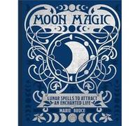 Moon Magic by Marie Bruce Marie Bruce (Auteur)