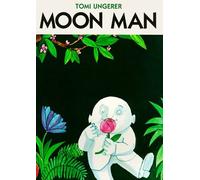 Moon Man by Tomi Ungerer (1998-04-02)