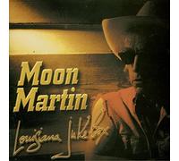 Moon Martin - Louisiana Juke Box