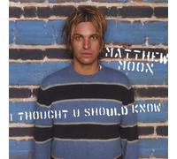 Moon, Matthew - I Thought U Should Know