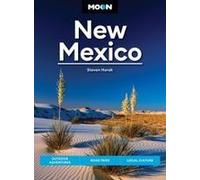 Moon New Mexico (Thirteenth Edition) Paperback Book By Steven Horak
