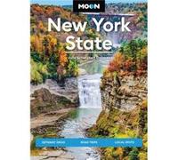 Moon New York State Ninth Edition by Julie Collazo Julie Collazo (Auteur)