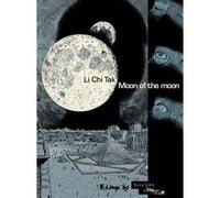 Moon of the moon Jack Li Chi Tak (Auteur), Nicolas Henry (Traduction), Si Mo (Traduction)