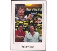 Moon Of The Wolf: 16x9 Widescreen Television