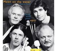 Moon on the Water - Think with Your Ears [Import]