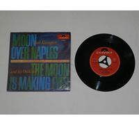 Moon Over Naples / The Moon Is Making Eyes [Vinyl Single 7'']