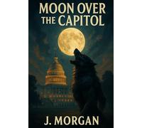 Moon Over the Capitol