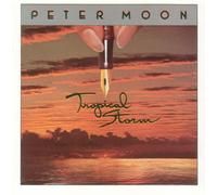 Moon, Peter - Tropical Storm