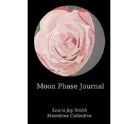 Moon Phase Journal: Art for Every Day of the Moon Cycle