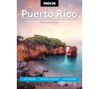 Moon Puerto Rico Best Beaches, Outdoor Adventures, Local Favorites - Suzanne Van Atten - Moon Travel - ebook (ePub) - Livre