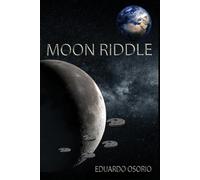 Moon Riddle: Discover what is hidden inside of our natural satellite.