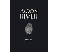 Moon River - Fabcaro - Six Pieds Sous Terre - relié - Bande dessinée