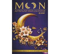 Moon Signs Calendar Journal 2026: Astrology Events and Intentions
