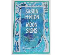 Moon Signs: Discover the Hidden Power of Your Emotions