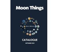 Moon Things: An Artist-Led Catalogue of Lunar Art, Myth & Ritual