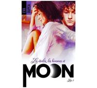 Moon - Tome 2, Les Étoiles, Les Hommes Et Moon